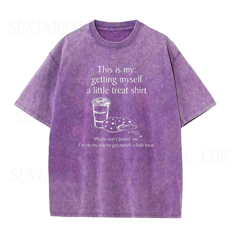 Getting Myself A Little Treat Tee
