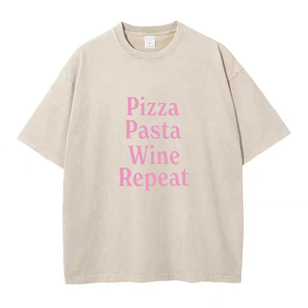 Pizza Pasta Wine Repeat Unisex Tee