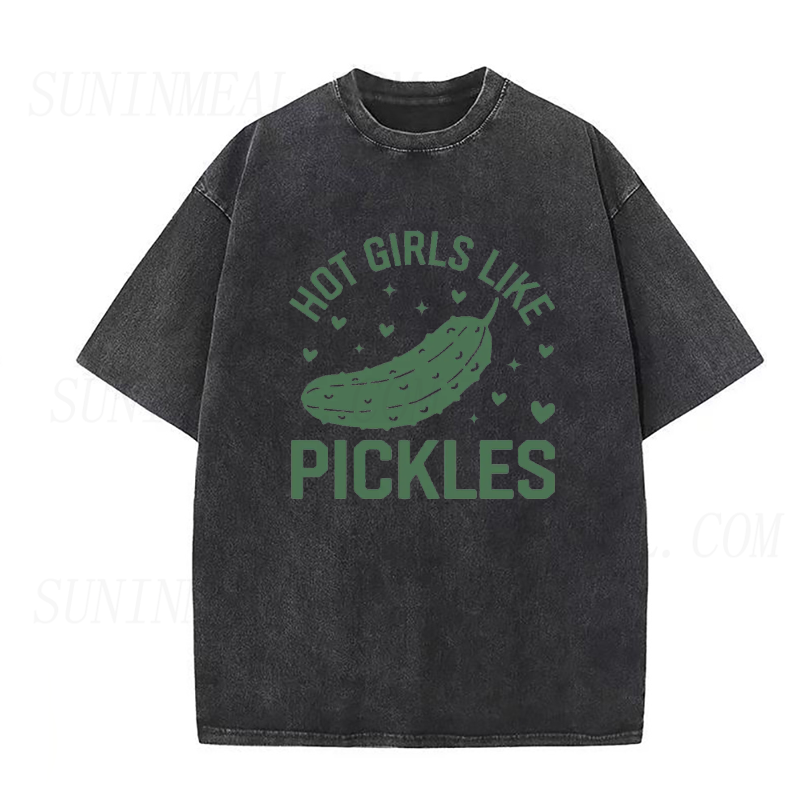 Hot Girls Like Pickles Unisex Tee