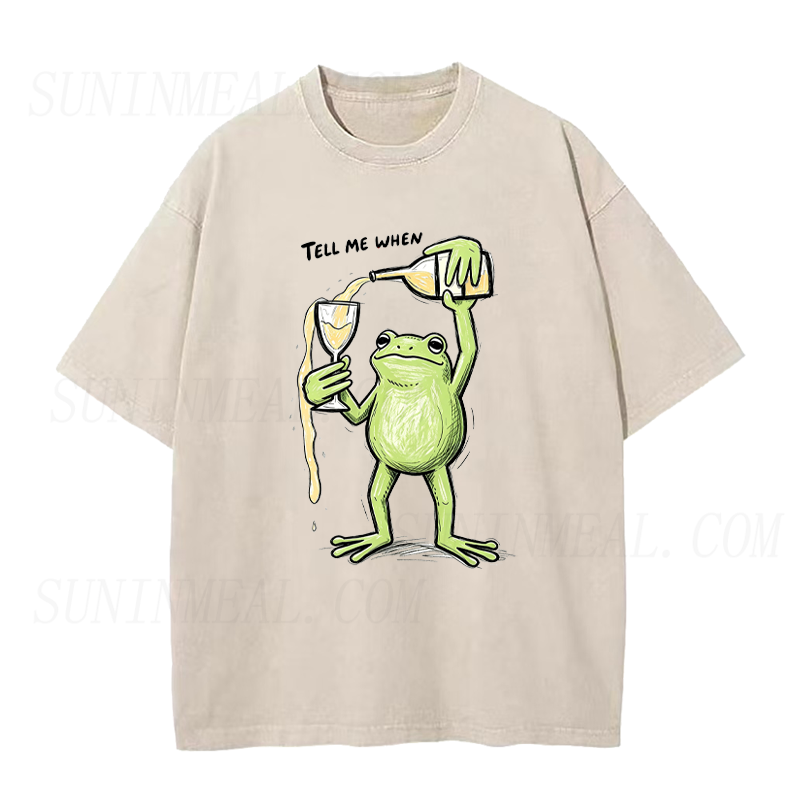 Frog Pouring Wine Tell Me When Unisex Tee