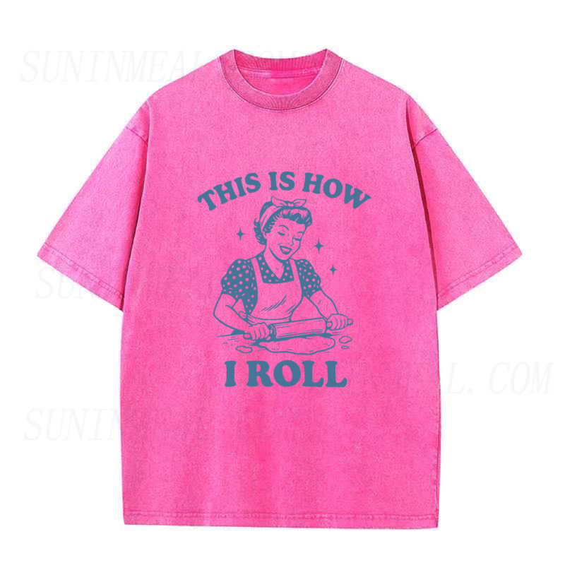 This Is How I Roll Baking Unisex Tee