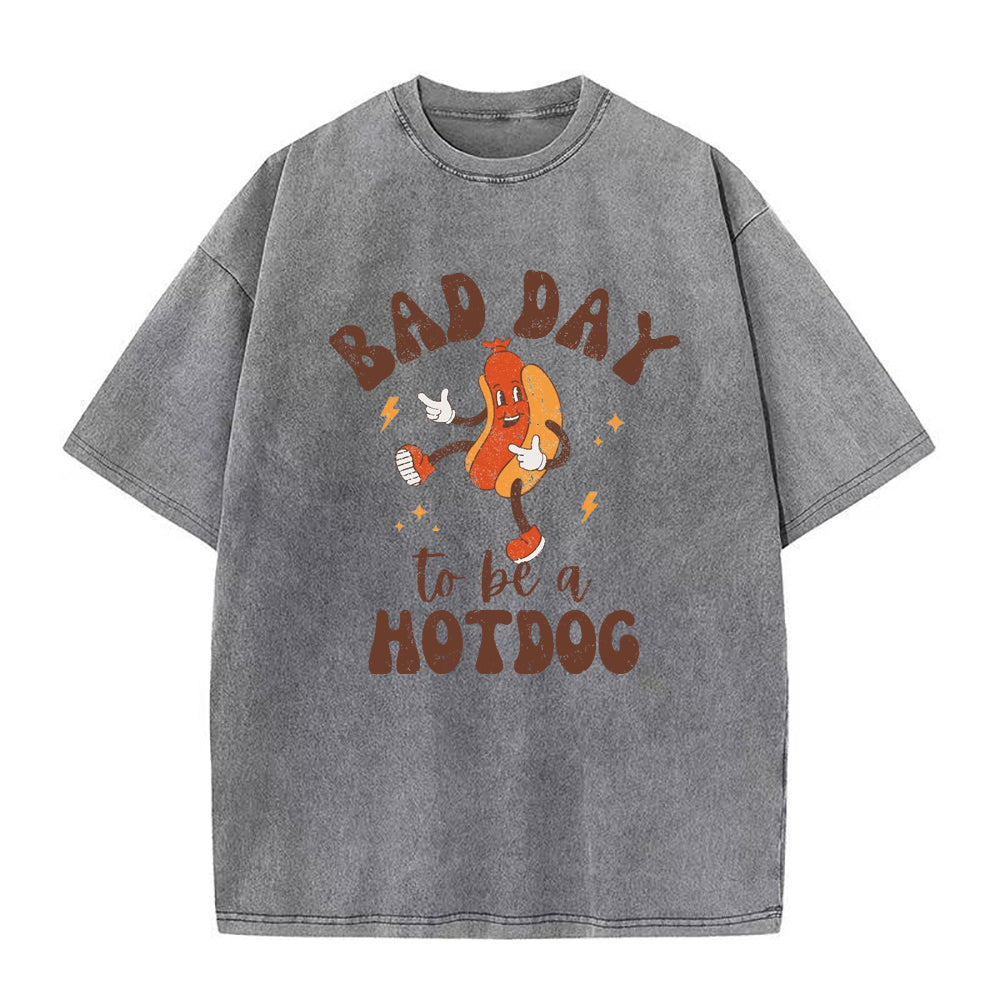 Bad Day to Be a Hotdog Unisex Tee