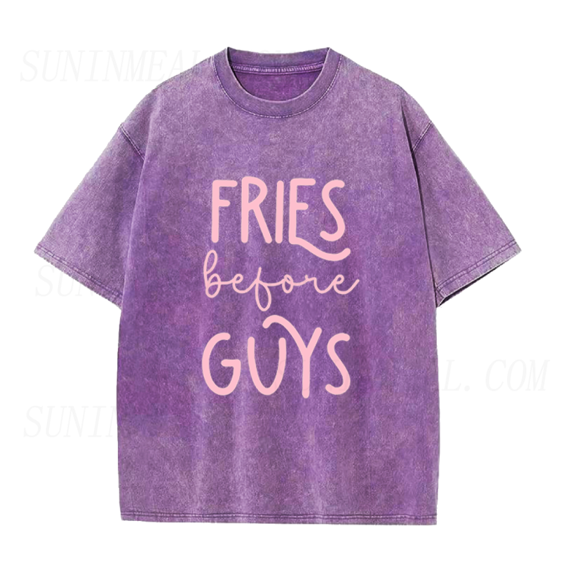 Fries Before Guys Unisex Tee