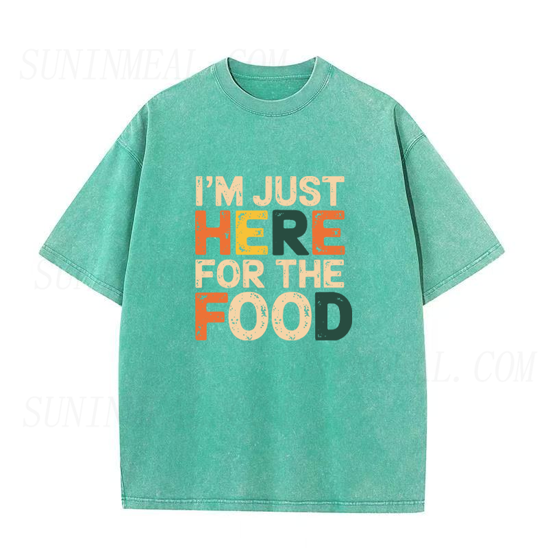 I'm Just Here For The Food Unisex Tee