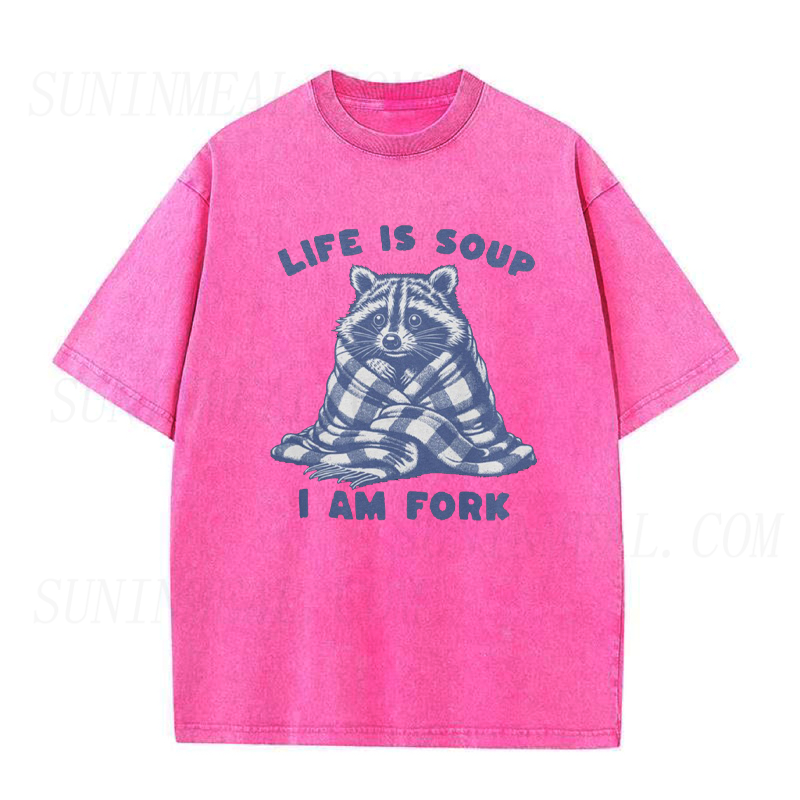 Life Is Soup I Am Fork Unisex Tee