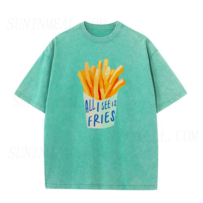 all I see is Fries Unisex Tee