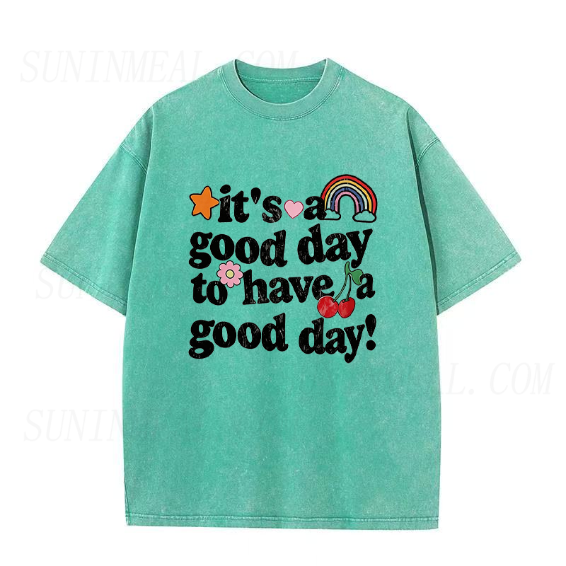 It's A Good Day Unisex Tee