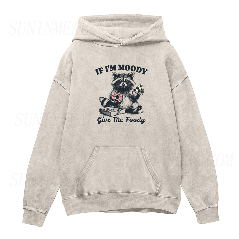 Retro Raccoon If I'm Moody Give Me Foody Unisex Hoodie