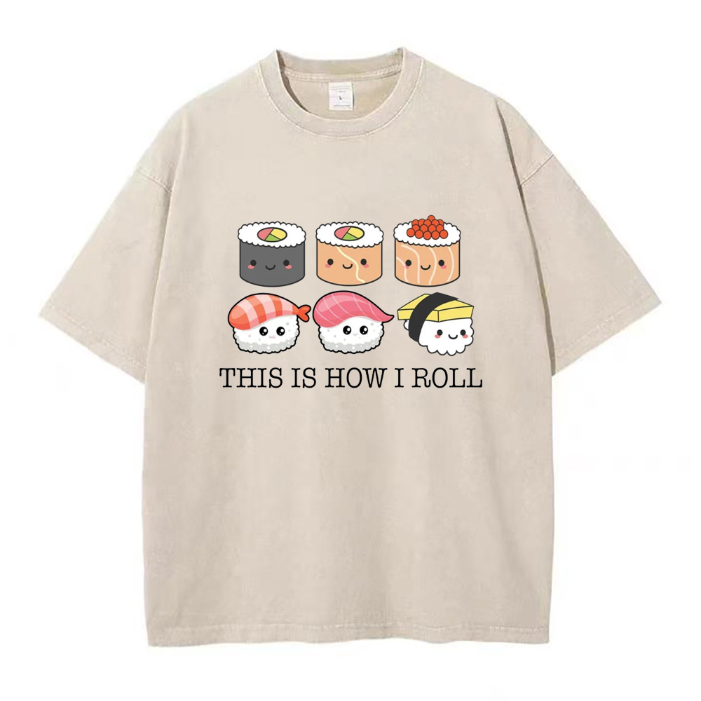 This is How I Roll Unisex Tee