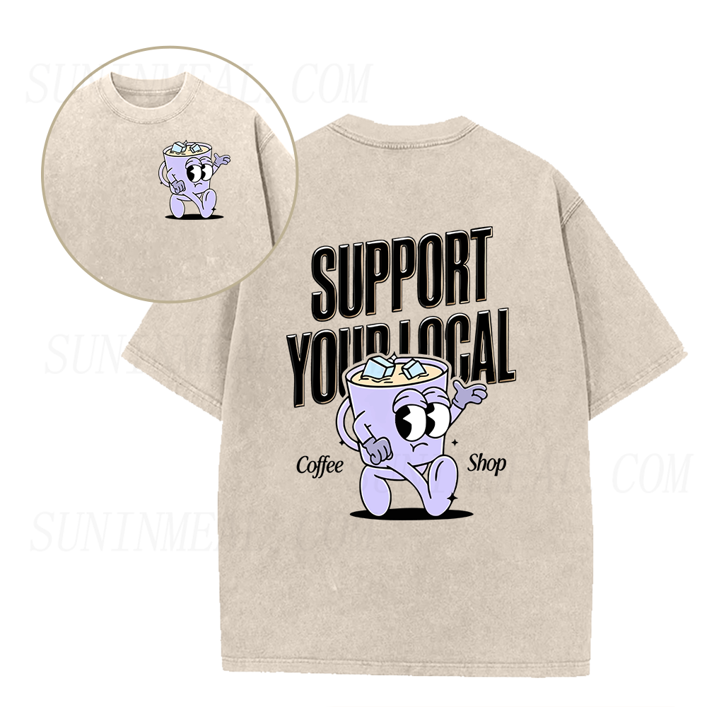 Support Your Local Coffee Shop Unisex Tee