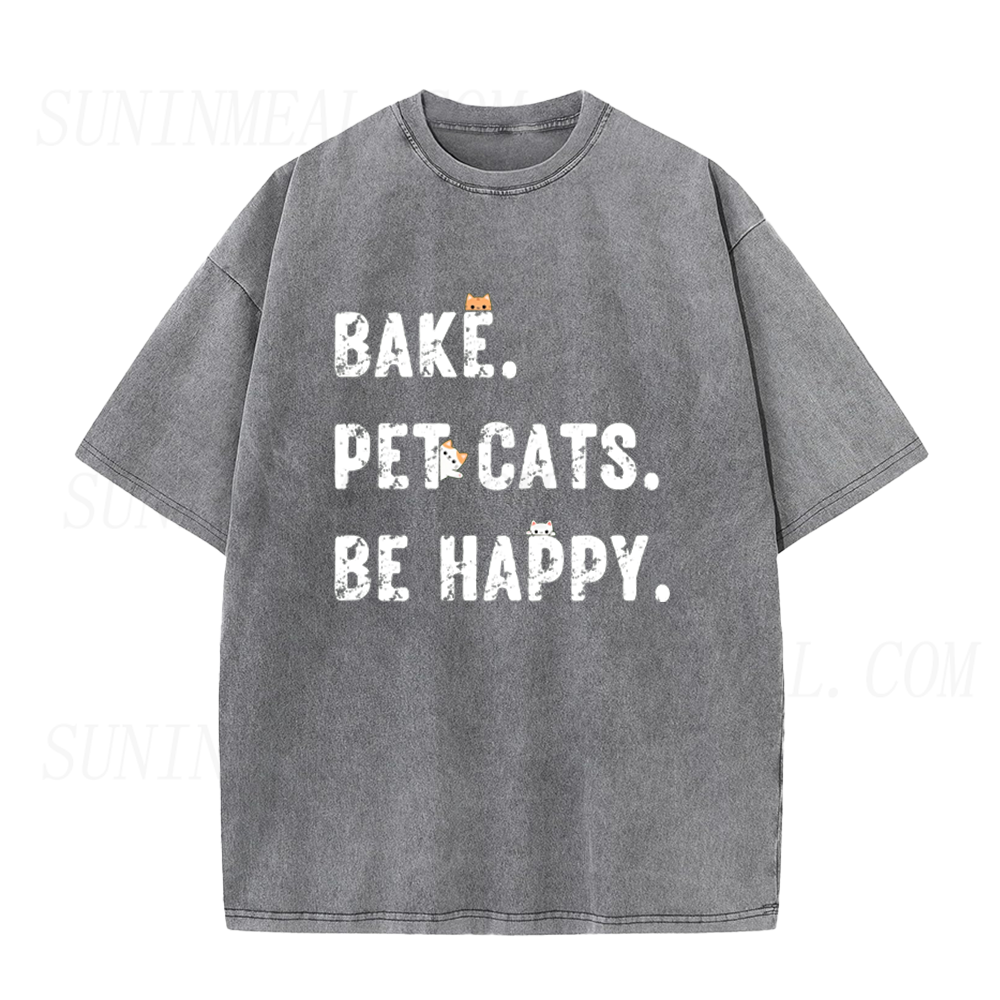 Bake Pet Cats Be Happy Unisex Tee