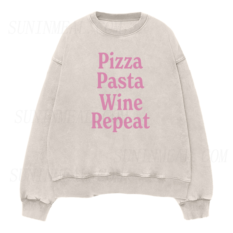 Pizza Pasta Wine Repeat Unisex Crewneck Sweatshirt