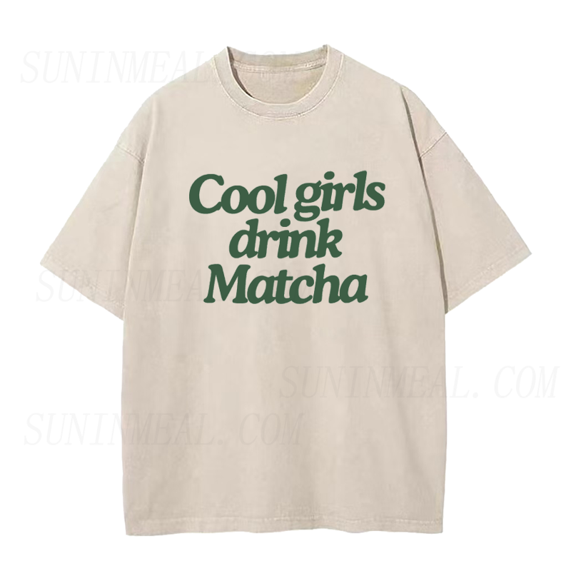 Cool Girls Drink Matcha Unisex Tee
