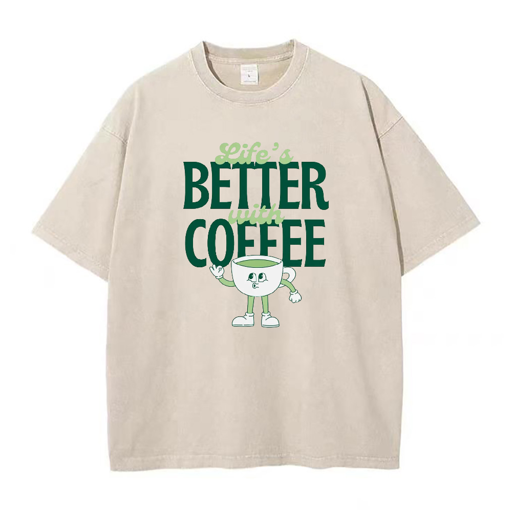Life’s Better With Coffee Unisex Tee