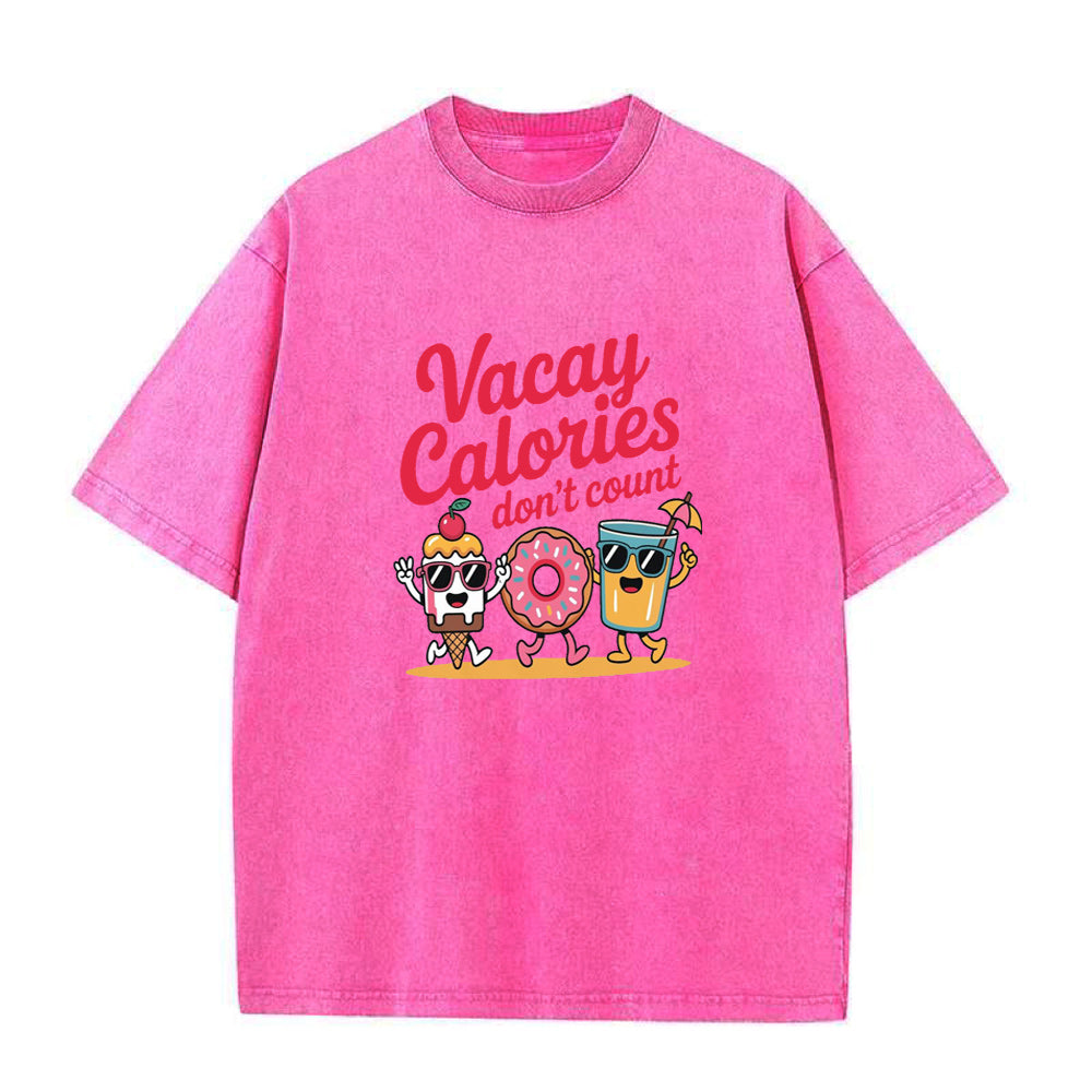 Vacay Calories Don’t Count Unisex Tee