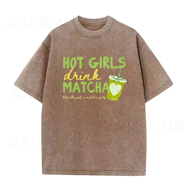 Hot Girls Drink Matcha Unisex Tee