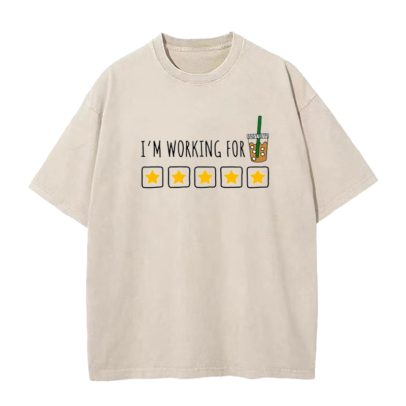 I’m Working for Coffee Unisex Tee