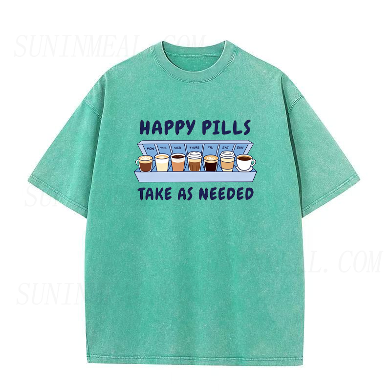 Happy Coffee Pills Take As Needed Unisex Tee