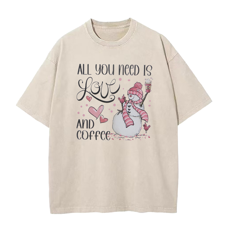 All You Need Is Love and Coffee Tee