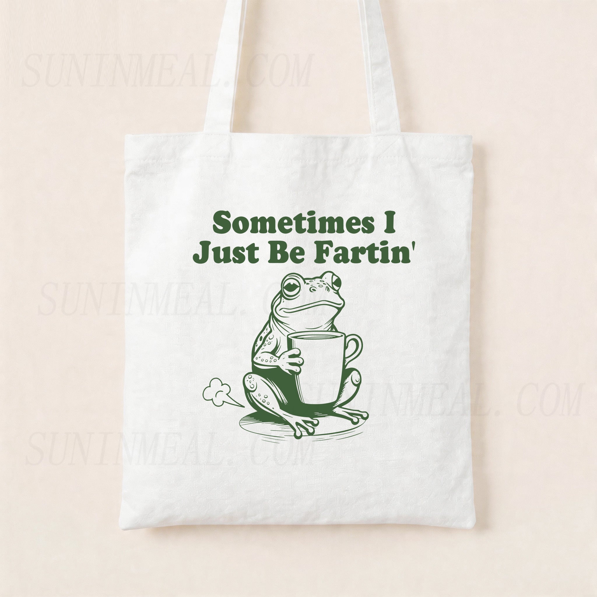 Sometimes I Just Be Fartin Canvas Tote Bag