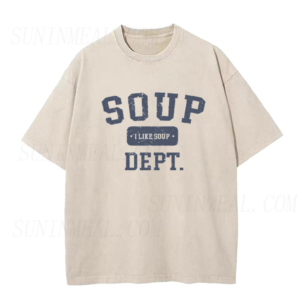 Funny I Like Soup Unisex Tee