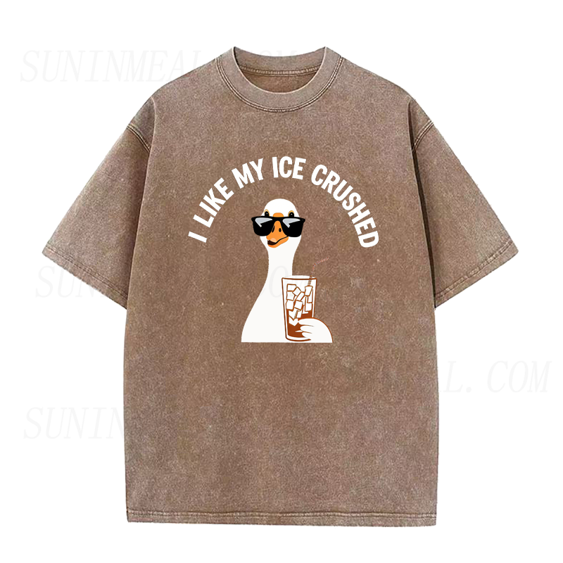 I Like My Ice Crushed Silly Goose Unisex Tee