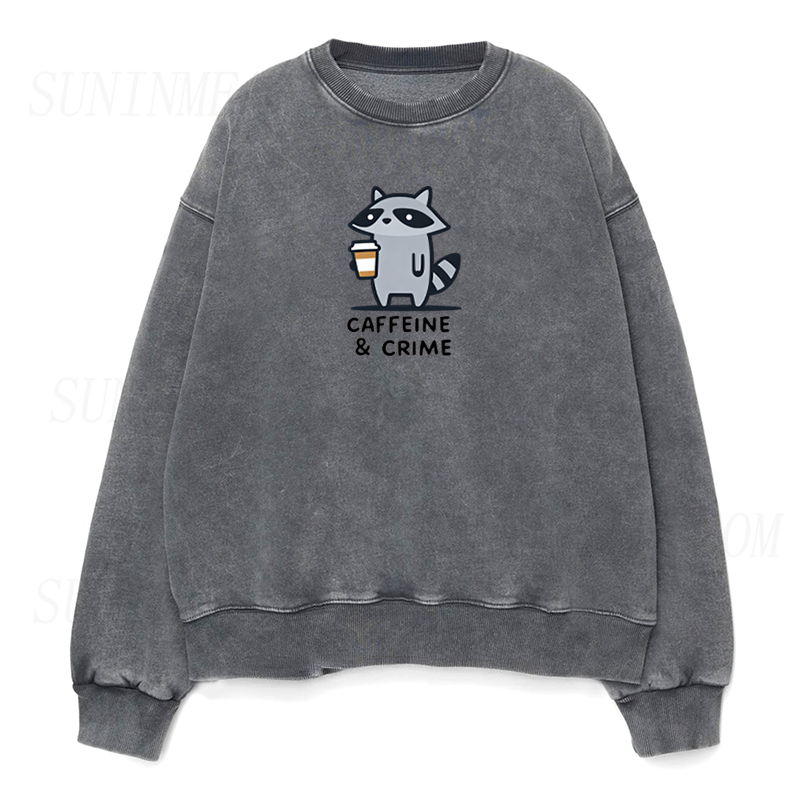 Caffeine and Crime Raccoon Sweatshirt