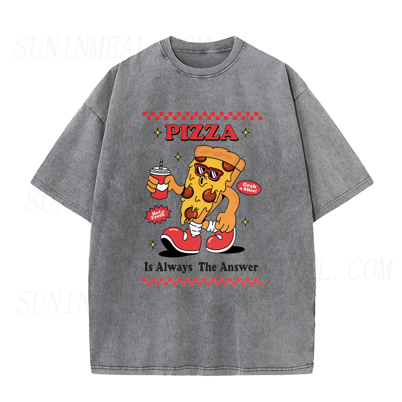 Pizza Is Always The Answer Unisex Tee