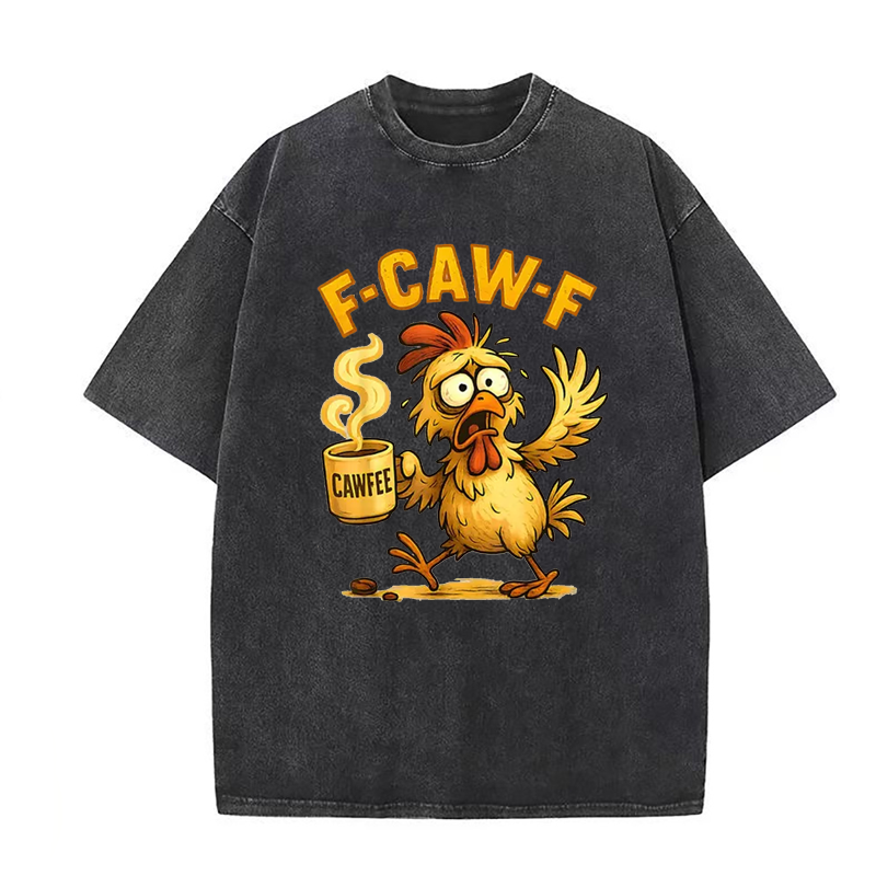 Funny Chicken Humor F-Caw-F Tee