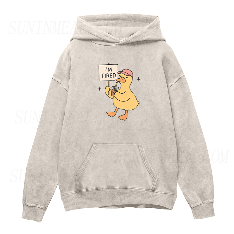 I'm Tired Duck Coffee Unisex Hoodie