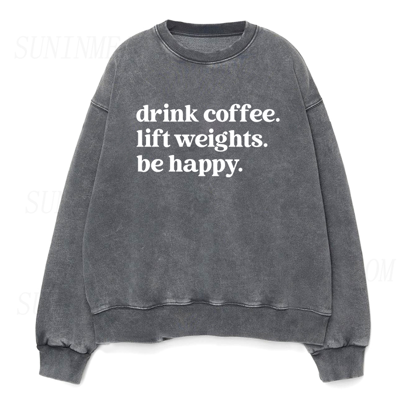 Drink Coffee Lift Weights Unisex Crewneck Sweatshirt