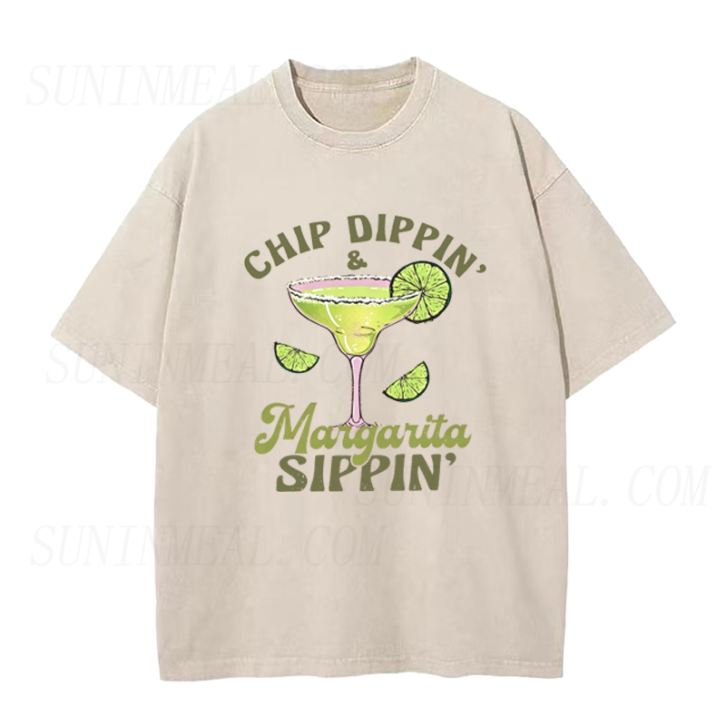 Chip Dippin & Margarita Sippin Unisex Tee
