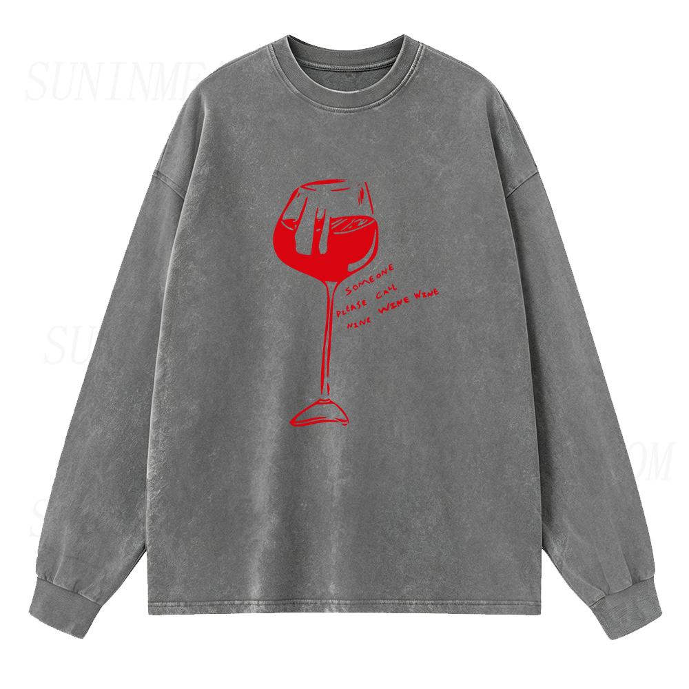 Someone Please Call Nine Wine Wine Long Sleeve Unisex Tee