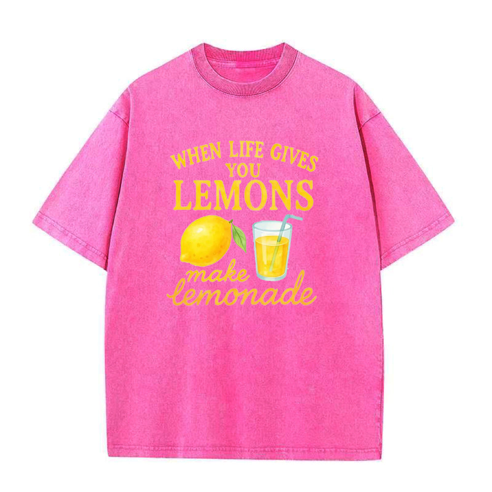 When life gives you lemons make lemonade Unisex Tee