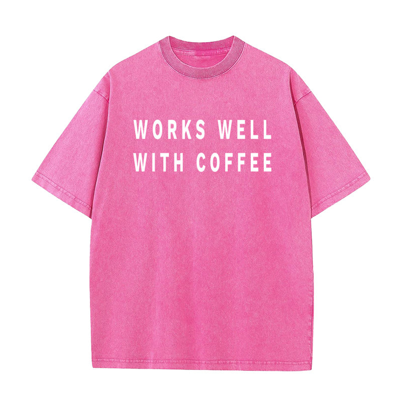 Works Well with Coffee Unisex Tee