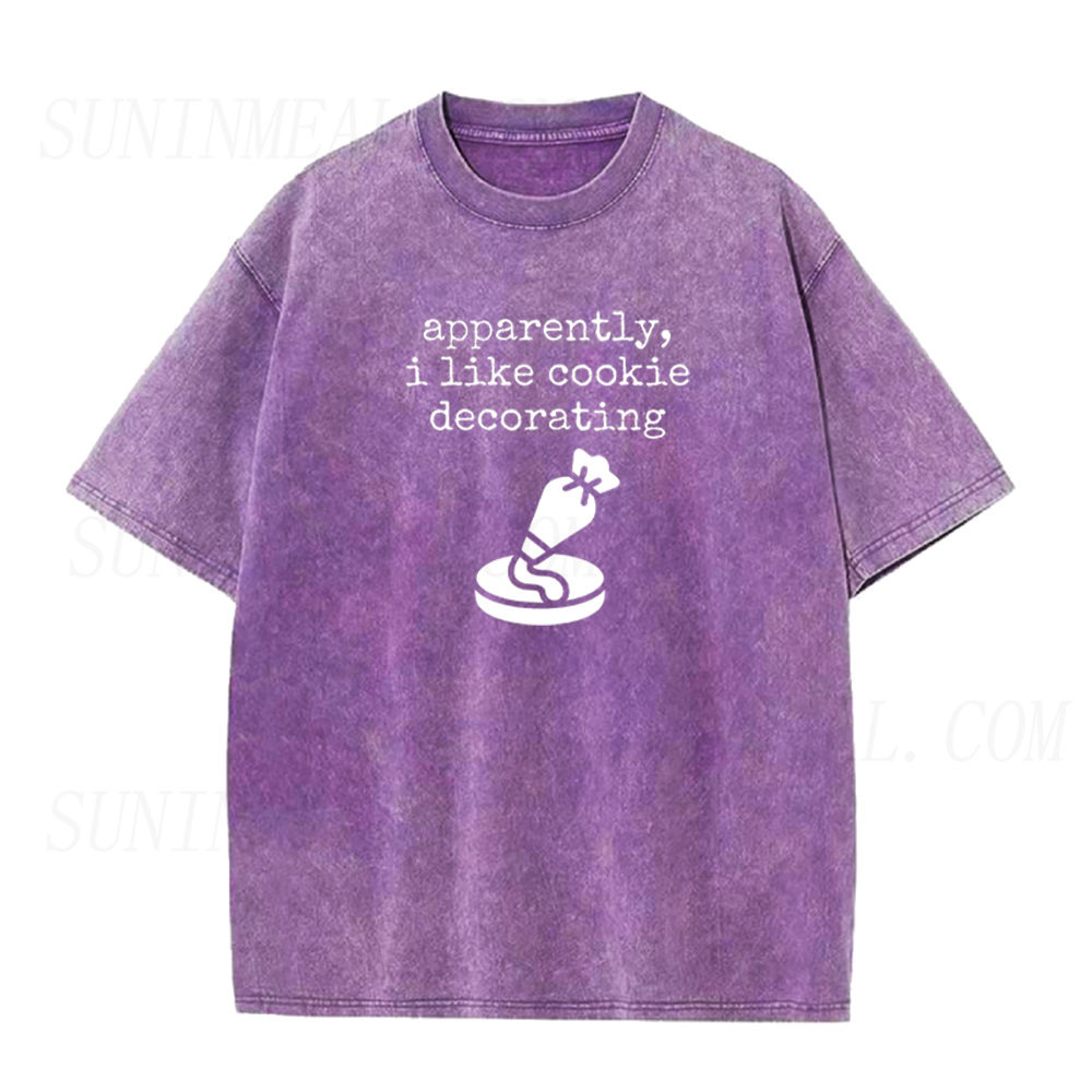 Apparently I Like Cookie Decorating Unisex Tee