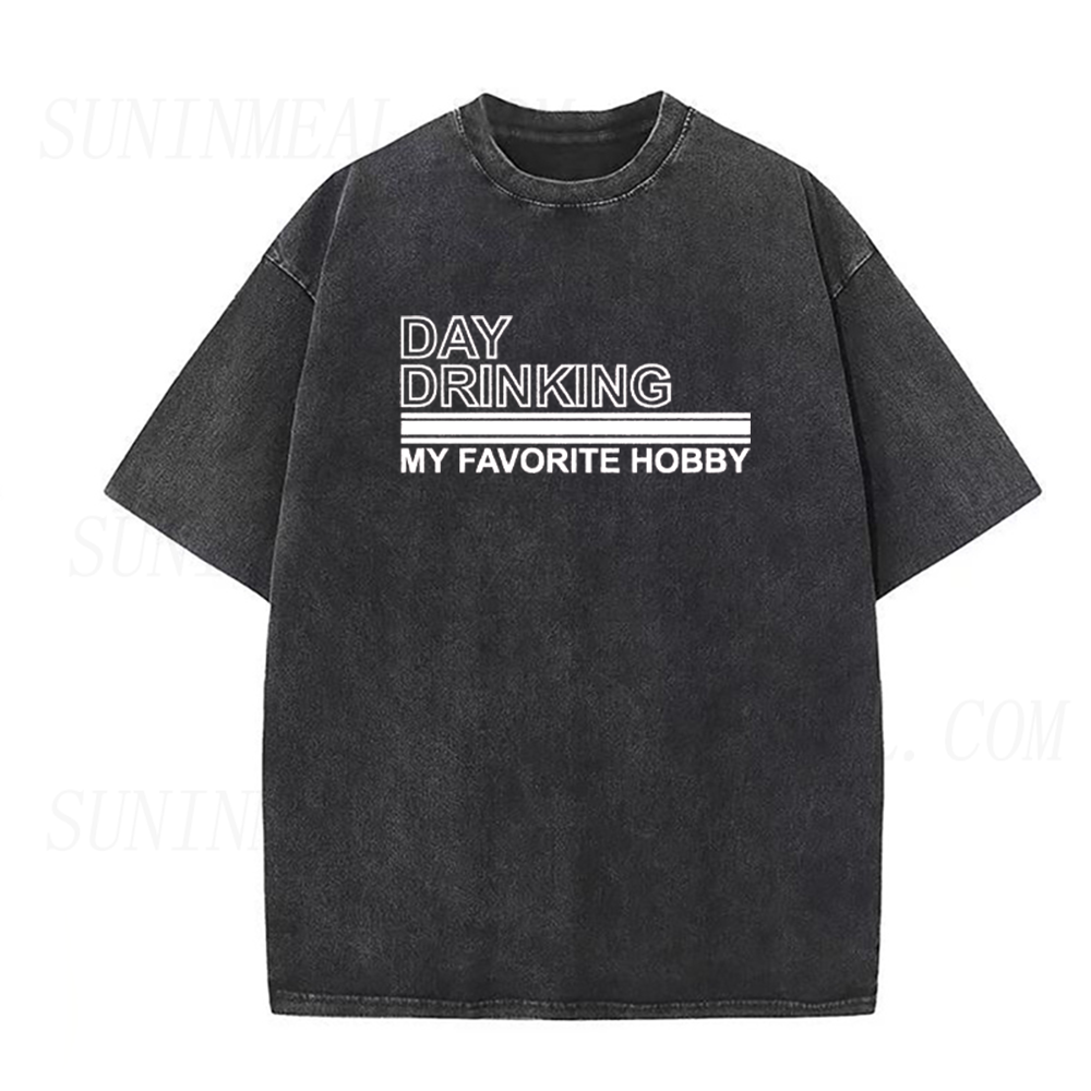 Day Drinking My Favorite Hobby Unisex Tee