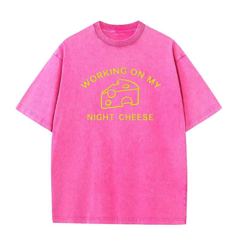 Workin on My Night Cheese Tee