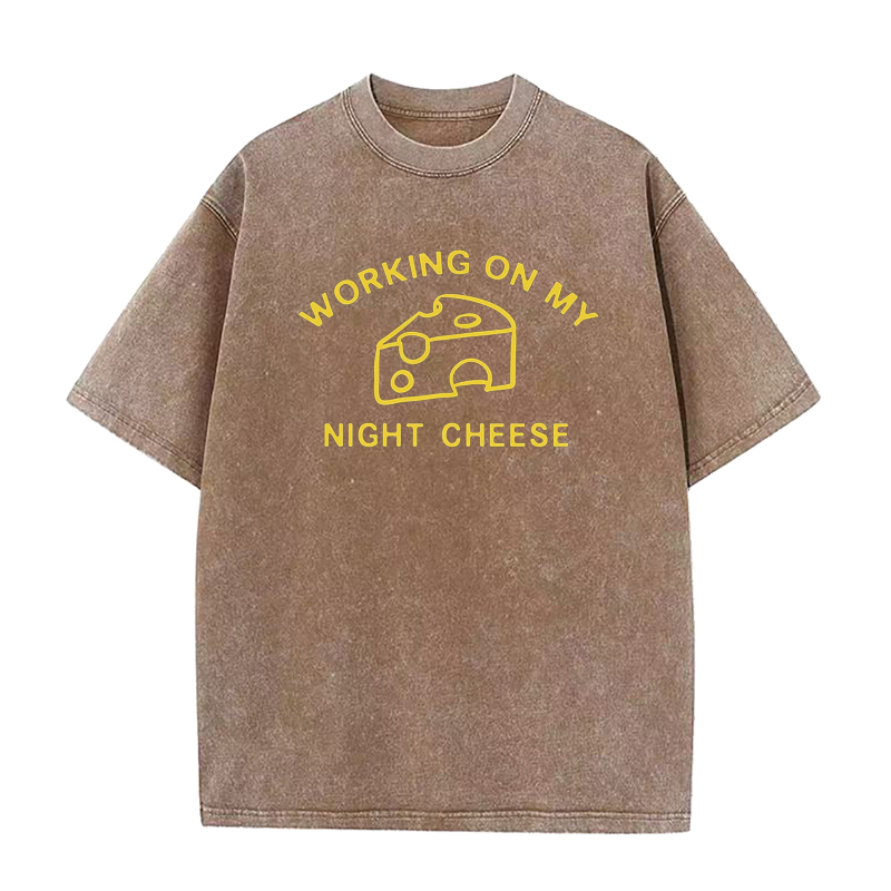 Workin on My Night Cheese Tee