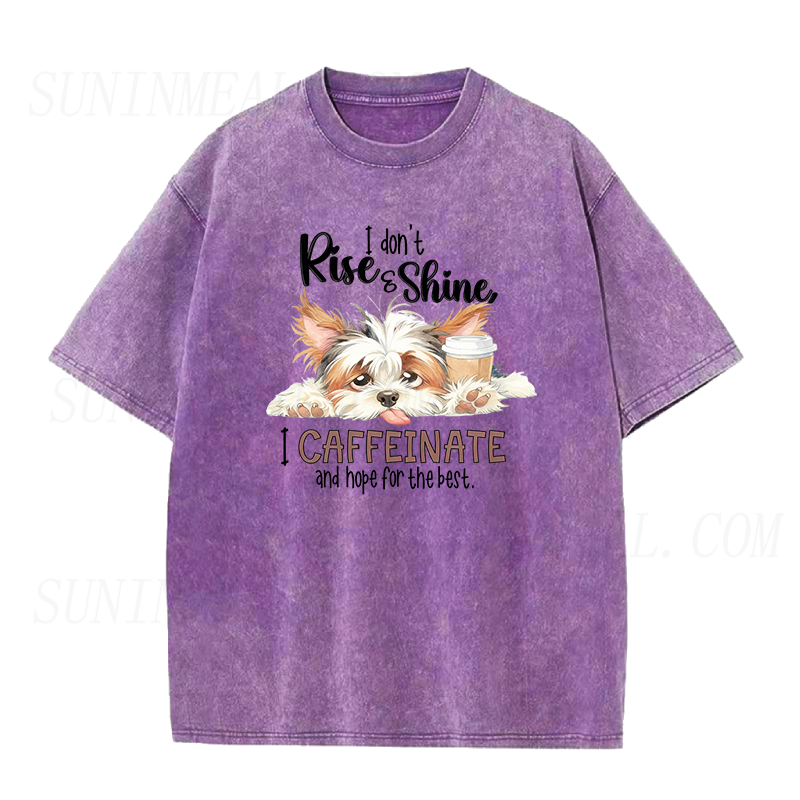 I Don't Rise And Shine Dog Coffee Unisex Tee