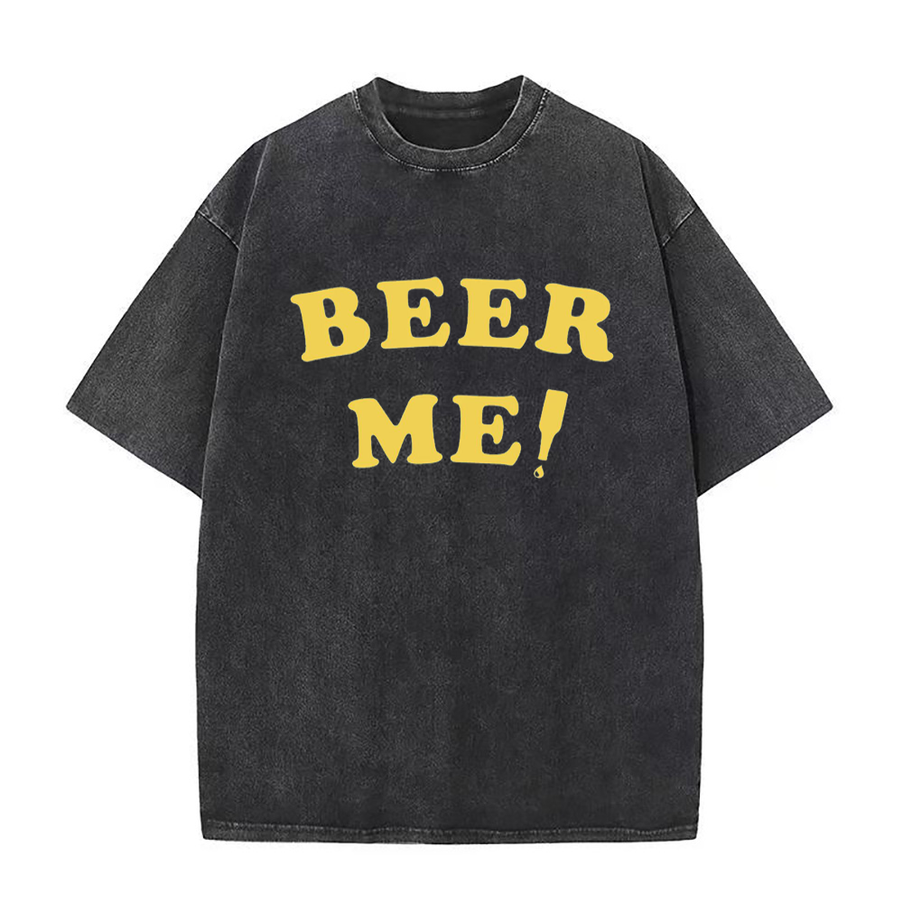 beer me Unisex Tee