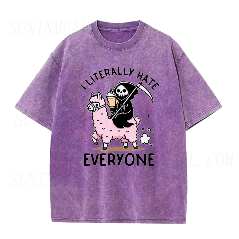 I literally Hate Everyone Tee