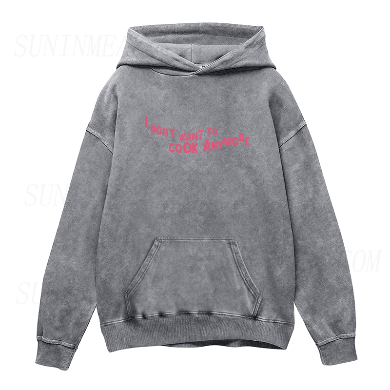 Don't Want To Cook Anymore Unisex Hoodie