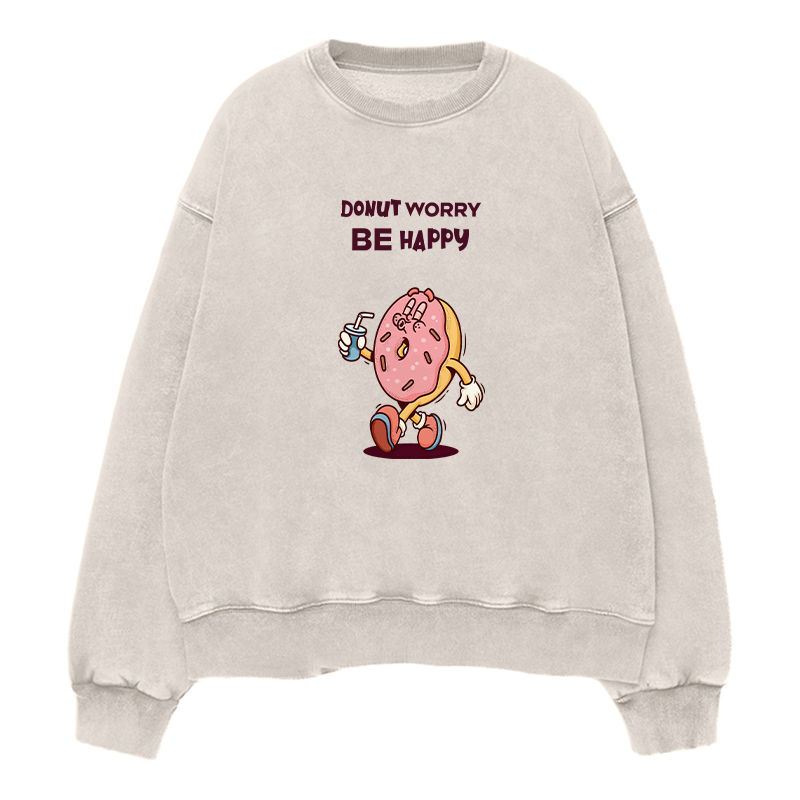 Donut Worry Be Happy Unisex Crewneck Sweatshirt