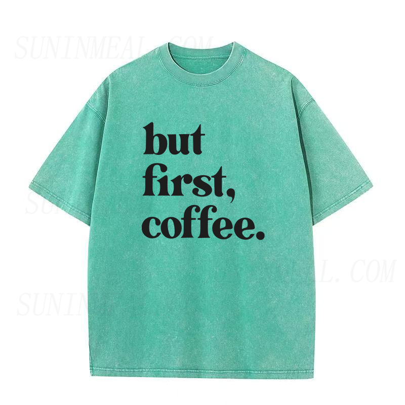 But First Coffee Unisex Tee