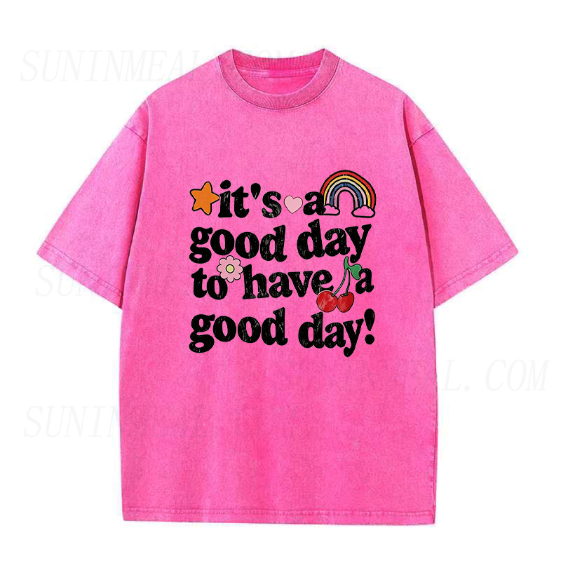 It's A Good Day Unisex Tee