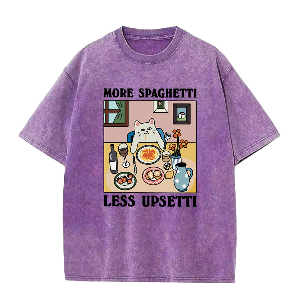 More Spaghetti Less Upsetti Unisex Tee