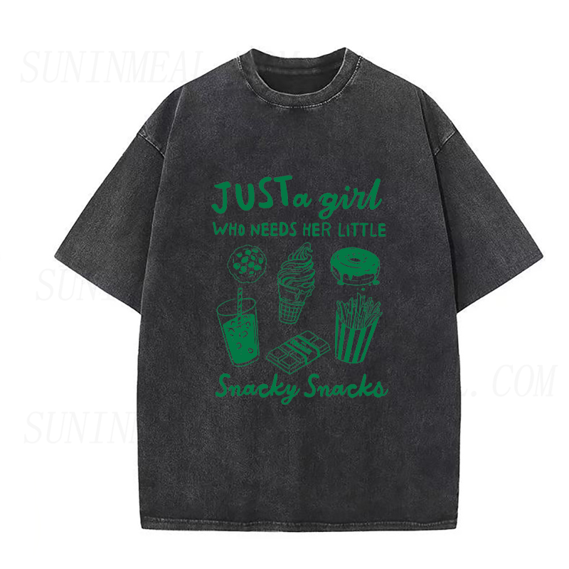 Just A Girl Who Needs Her Little Snacky Snacks Unisex Tee