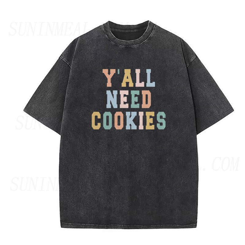 Y'all Need Cookies Unisex Tee