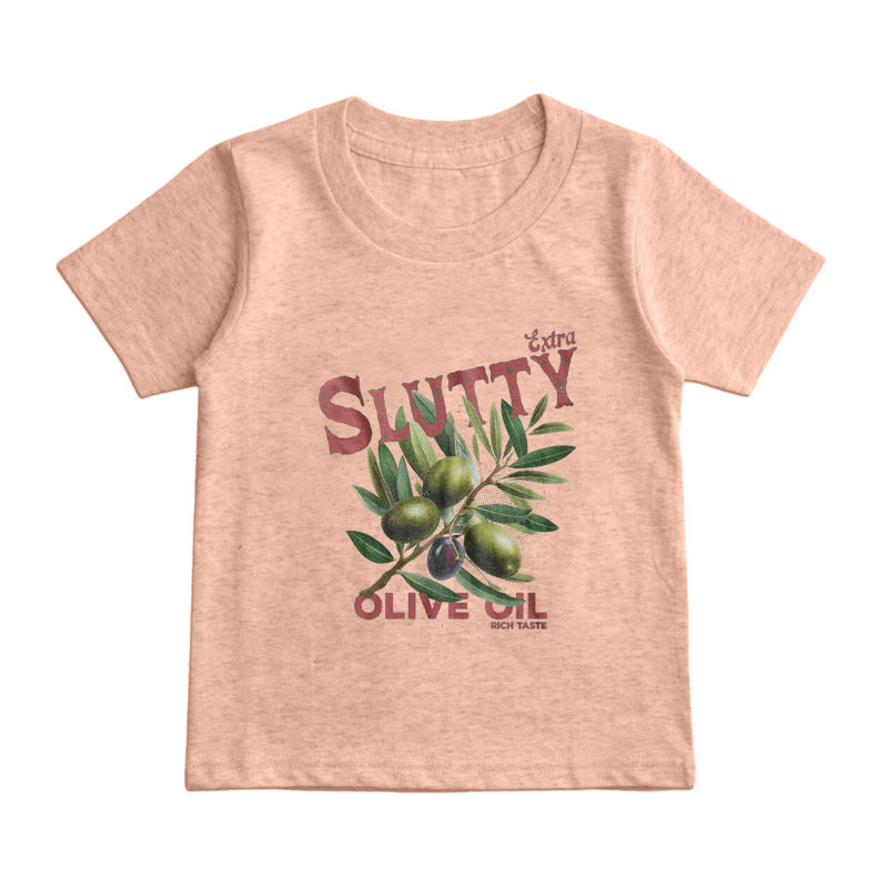 Extra Slutty Olive Oil Kids T-Shirt